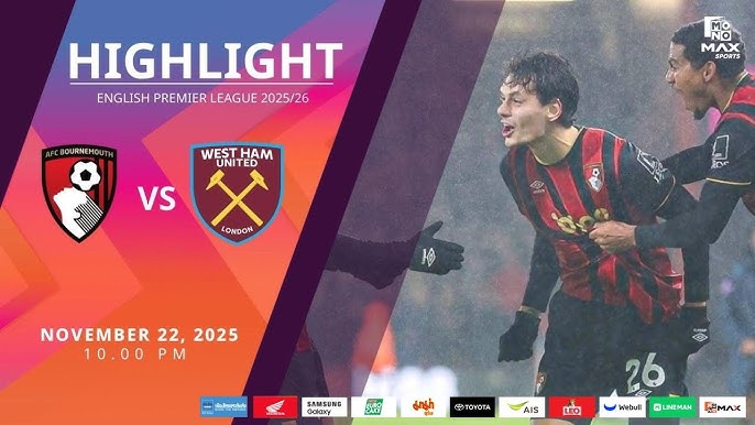 ไฮไลท์ MoNo Max :  บอร์นมัธ 2-2 เวสต์แฮม